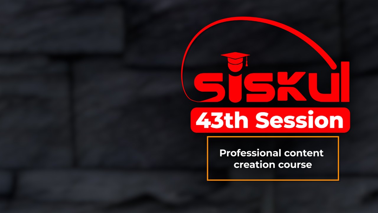 43th Session · Professional Content Creation